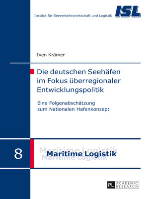 cover image of Die deutschen Seehaefen im Fokus ueberregionaler Entwicklungspolitik